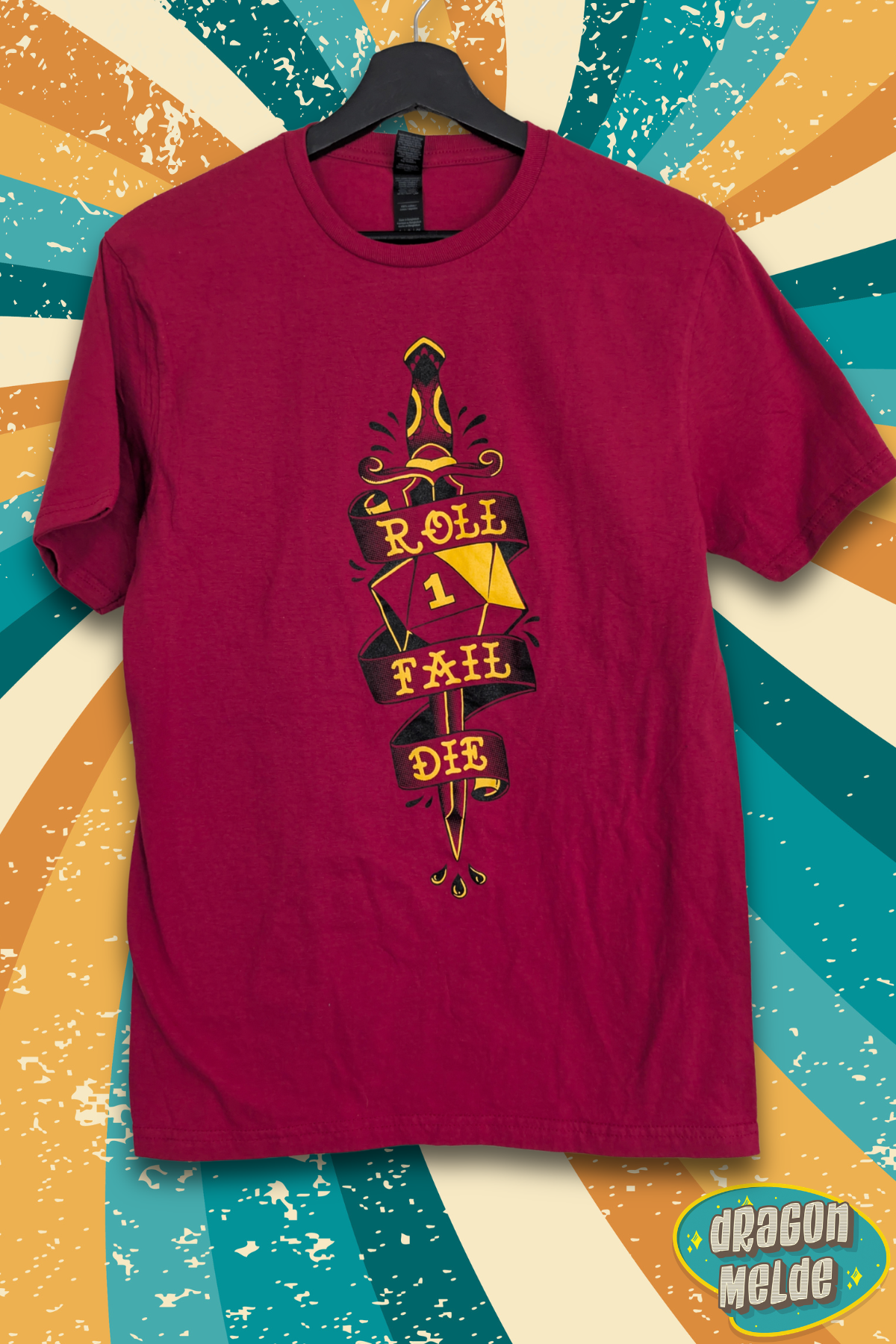 SALE! Roll Fail Die Shirt